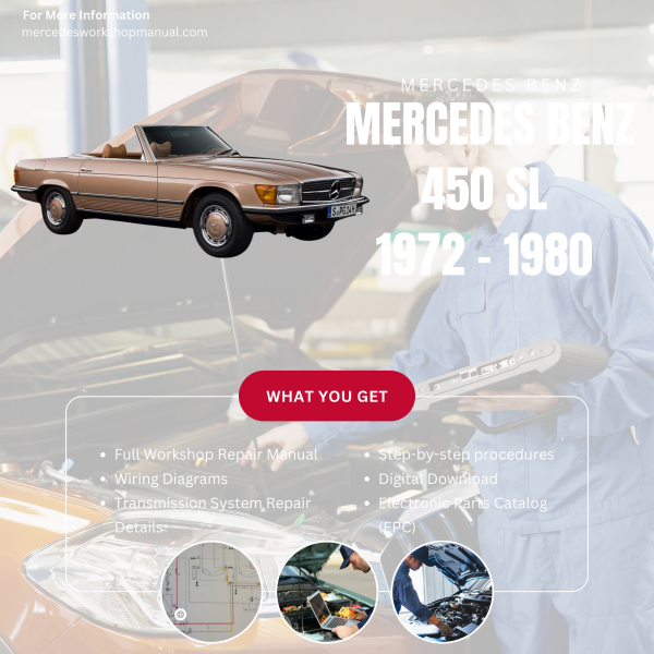 Mercedes Benz 450 SL PDF Workshop, Service & Repair Manual 1972 - 1980 | Engine, Wiring, Transmission, Maintenance Guide