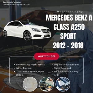 Mercedes-Benz A-Class A250 Sport 2012-2018 Workshop Manual Cover