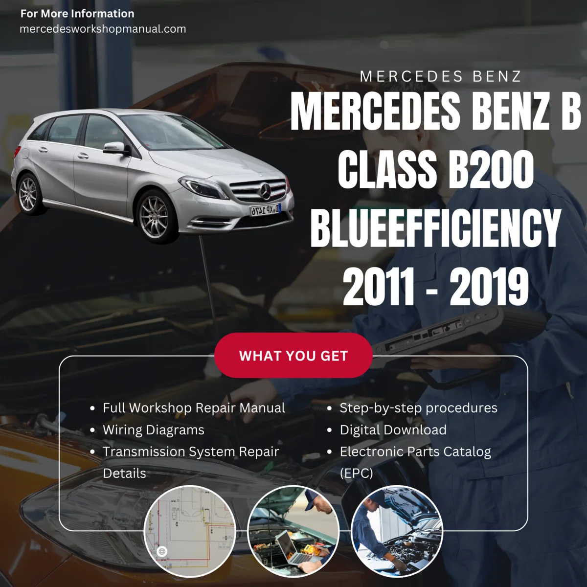 Mercedes-Benz B-Class B200 BlueEfficiency 2011-2019 Workshop Manual Cover
