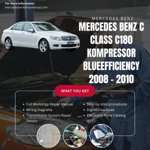 Mercedes-Benz C-Class C180 Kompressor BlueEfficiency 2008-2010 Workshop Manual Cover