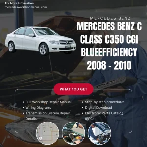Mercedes-Benz C-Class C350 CGI BlueEfficiency 2008-2010 Workshop Manual Cover