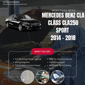 Mercedes-Benz CLA-Class CLA250 Sport 2014-2018 Workshop Manual Cover
