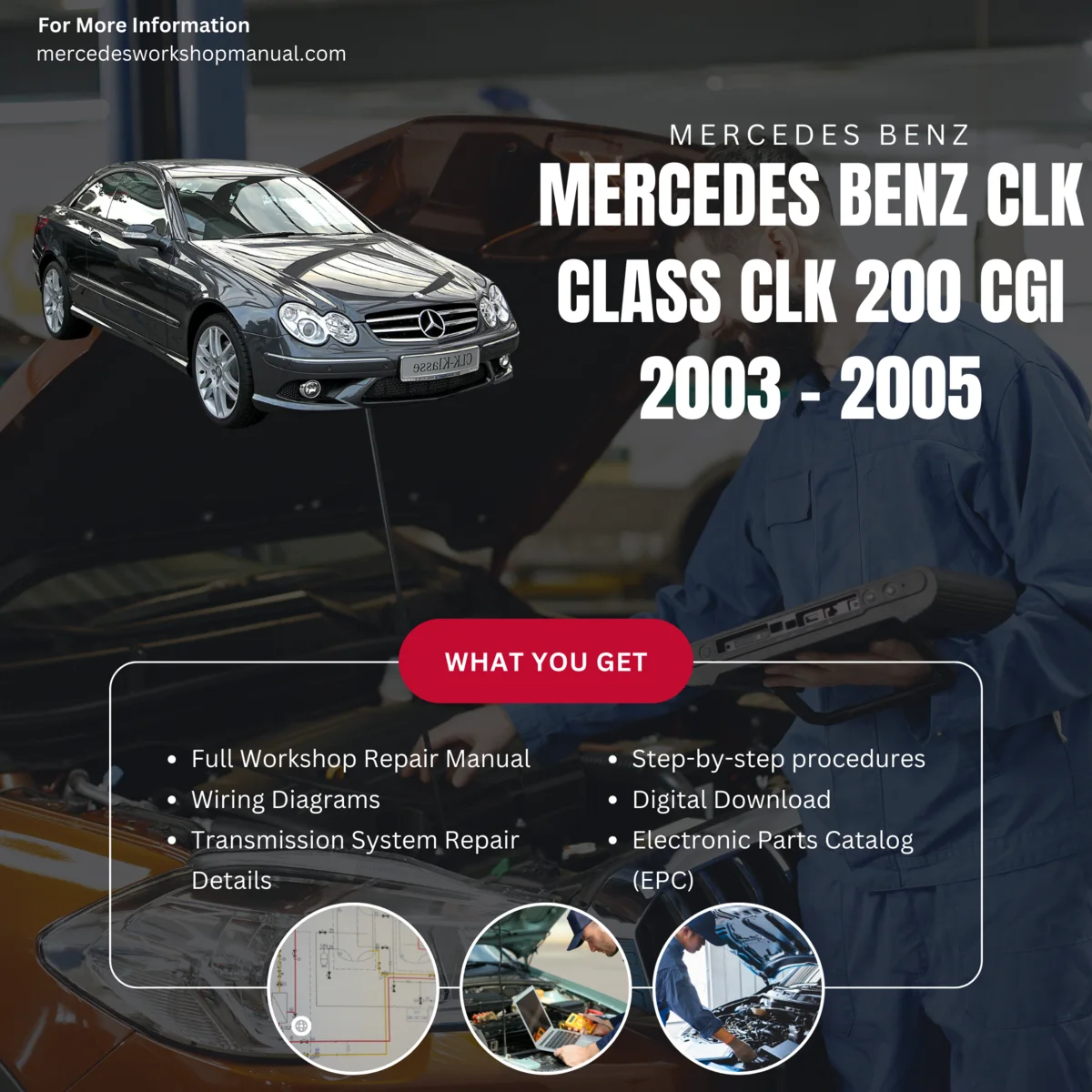 Mercedes-Benz CLK-Class CLK200 CGI 2003-2005 Workshop Manual Cover