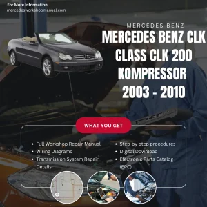 Mercedes-Benz CLK-Class CLK200 Kompressor 2003-2010 Workshop Manual Cover