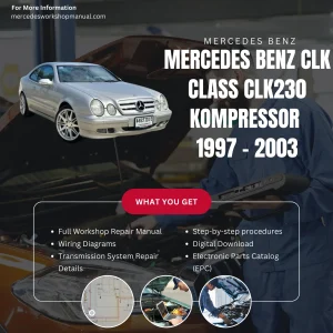 Mercedes-Benz CLK-Class CLK230 Kompressor 1997-2003 Workshop Manual Cover