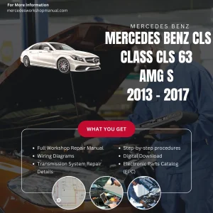 Mercedes-AMG CLS-Class CLS63 AMG S 2013-2017 Workshop Manual Cover