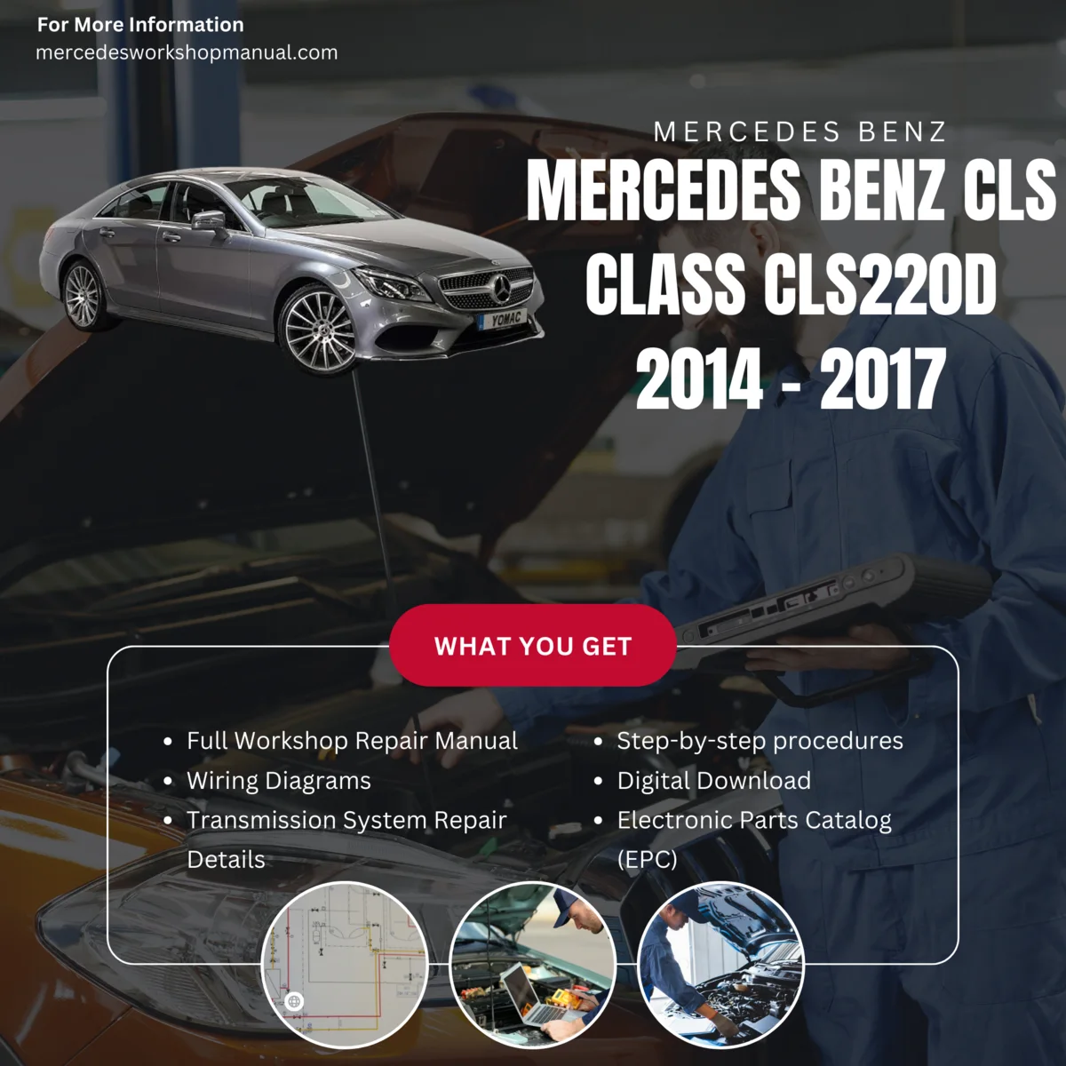 Mercedes-Benz CLS-Class CLS220d Diesel 2014-2017 Workshop Manual Cover