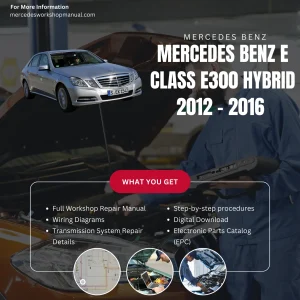 Mercedes-Benz E-Class E300 Hybrid 2012-2016 Workshop Manual Cover