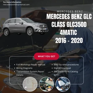Mercedes-Benz GLC-Class GLC350d 4Matic Diesel 2016-2020 Workshop Manual Cover