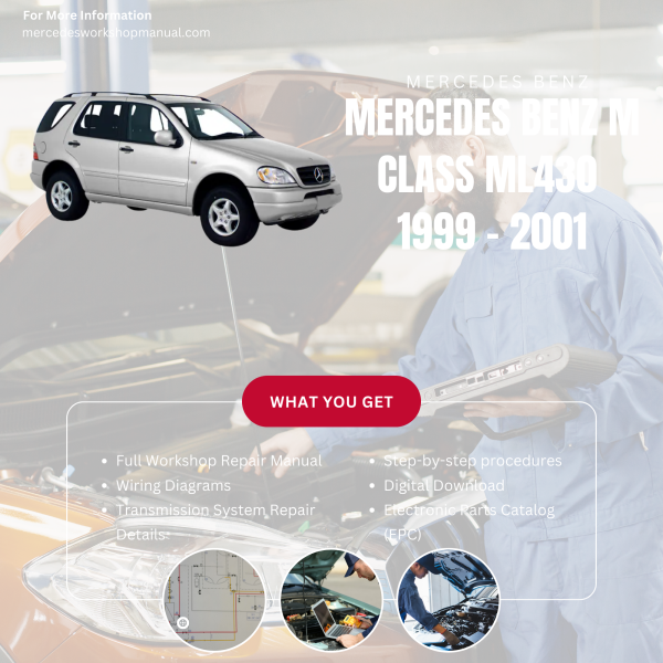 Mercedes Benz M Class ML430  Workshop, Service & Repair Manual 1999 - 2001 | Engine, Wiring, Transmission, Maintenance Guide