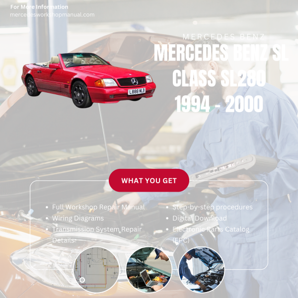 Mercedes Benz SL Class SL280  Workshop, Service & Repair Manual 1994 - 2000 | Engine, Wiring, Transmission, Maintenance Guide