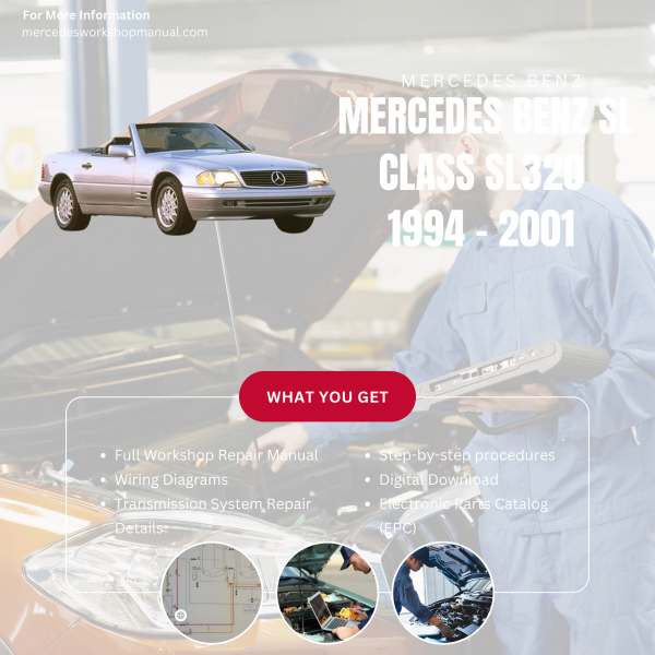 Mercedes Benz SL Class SL320  Workshop, Service & Repair Manual 1994 - 2001 | Engine, Wiring, Transmission, Maintenance Guide
