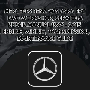 Mercedes-Benz WIS ASRA EPC Workshop Service Manual 1986-2015 Complete Collection