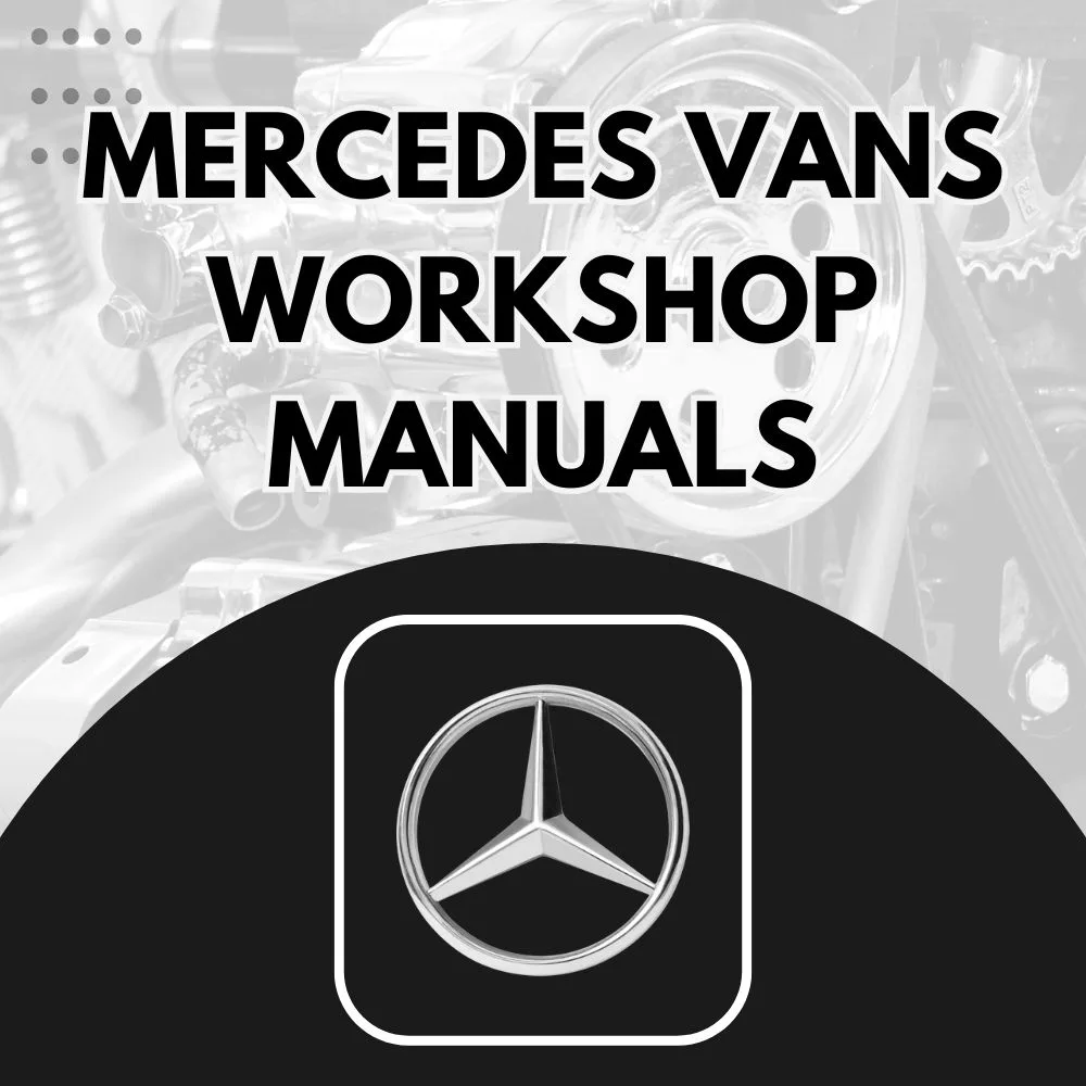 Mercedes-Benz vans workshop manuals